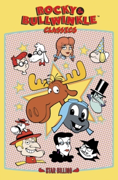 ROCKY & BULLWINKLE CLASSICS TP 01 STAR BILLING