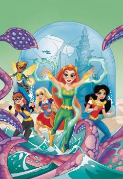 DC SUPER HERO GIRLS SEARCH FOR ATLANTIS TP