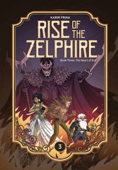 RISE ZELPHIRE HC 03 HEART OF EVIL