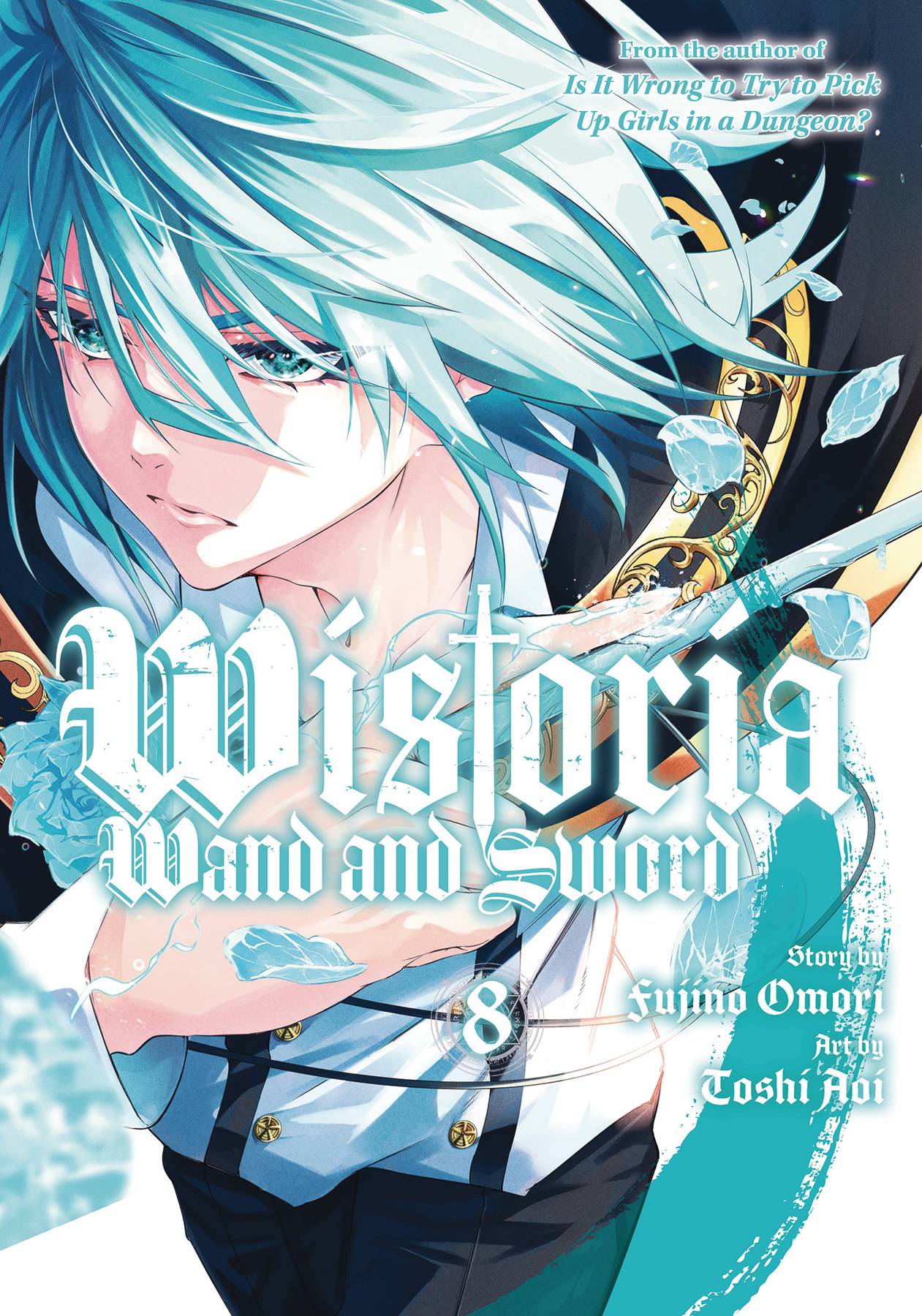 WISTORIA WAND & SWORD GN 08