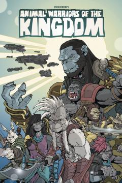 ANIMAL WARRIORS OF THE KINGDOM TP 01