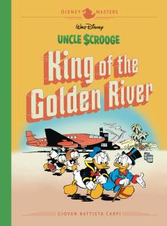 DISNEY MASTERS HC 06 CARPI SCROOGE GOLDEN RIVER