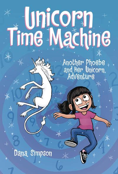 PHOEBE & HER UNICORN TP 20 UNICORN TIME MACHINE