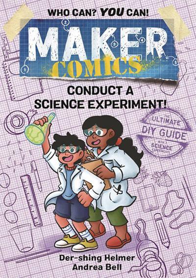 MAKER COMICS TP CONDUCT SCIENCE EXPERIMENT