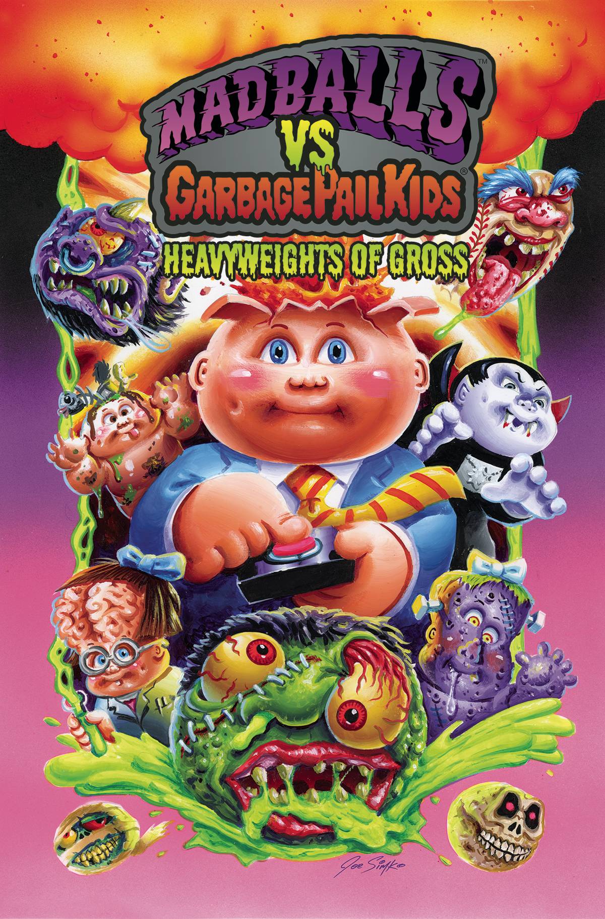 MADBALLS VS GARBAGE PAIL KIDS GROSS SGN & REMARKED ED HC