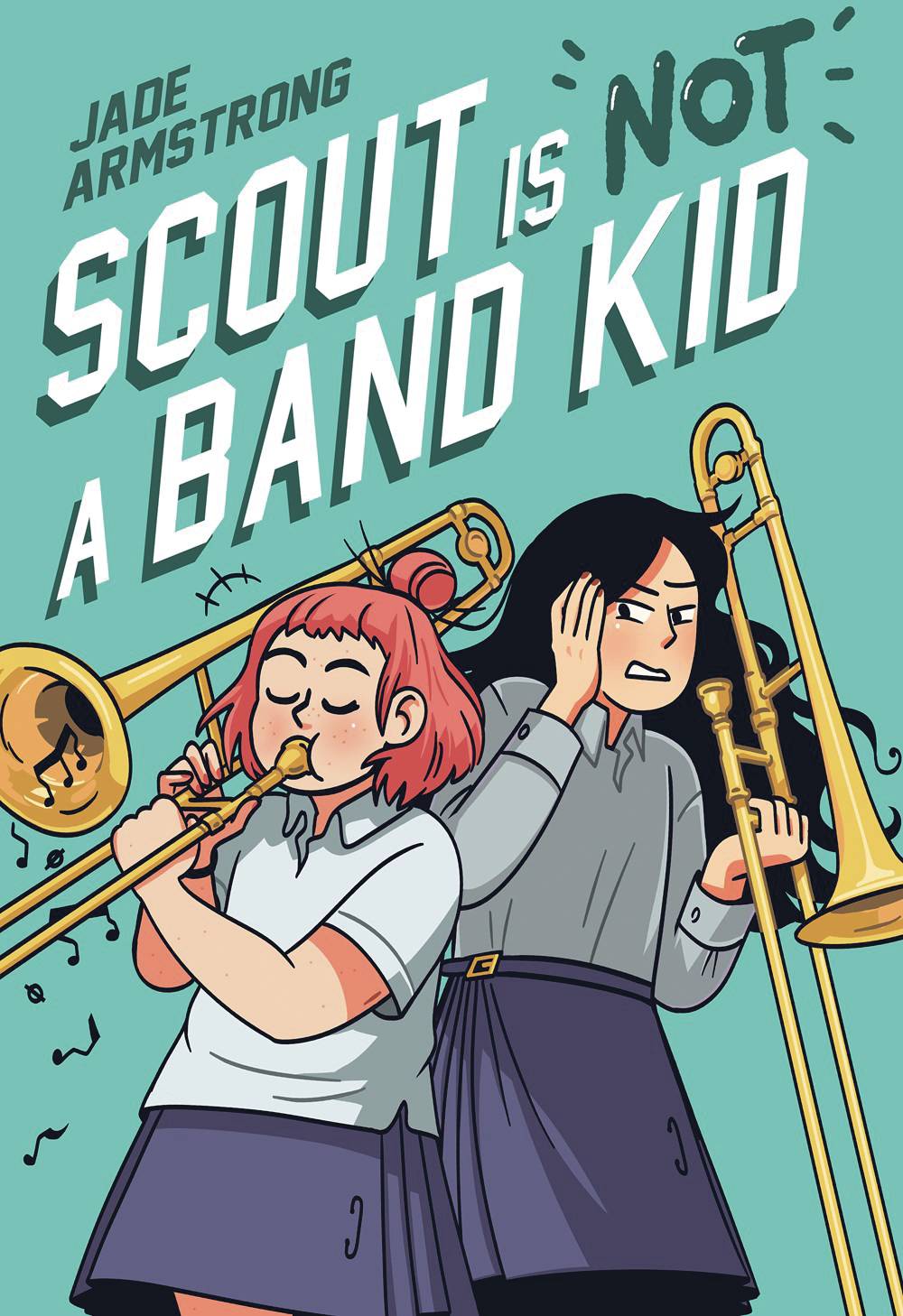 SCOUT IS NOT A BAND KID TP