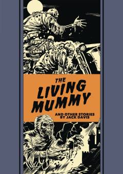 EC JACK DAVIS AL FELDSTEIN LIVING MUMMY HC