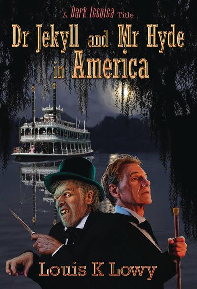 DR JEKYLL AND MR HYDE IN AMERICA PROSE NOVEL SC