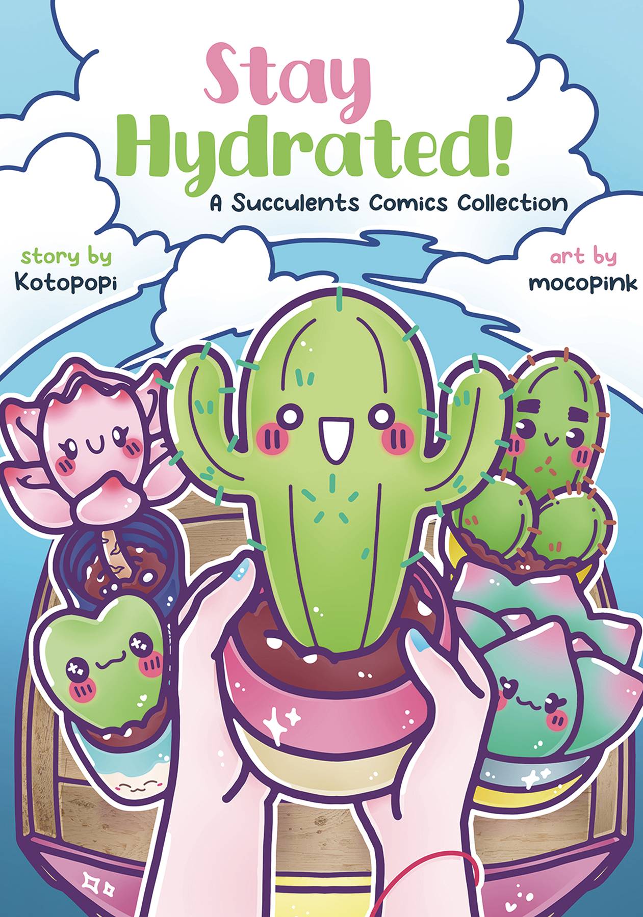 STAY HYDRATED SUCCULENTS COMICS COLLECTION TP