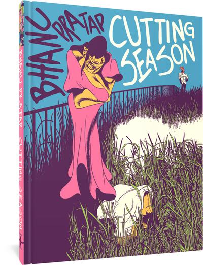 FANTAGRAPHICS UNDERGROUND CUTTING SEASON HC