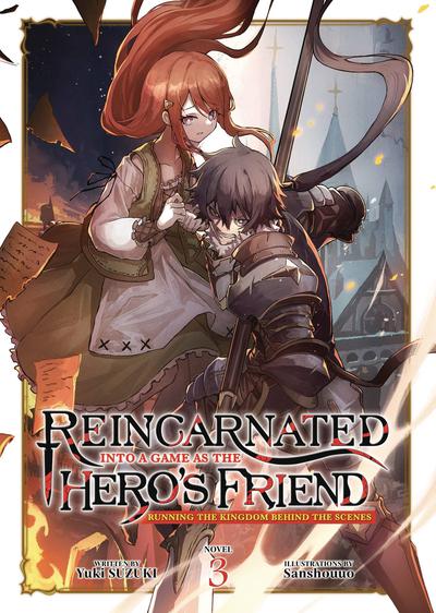 REINCARNATED INTO A GAME AS HEROS FRIEND SC NOVEL 03