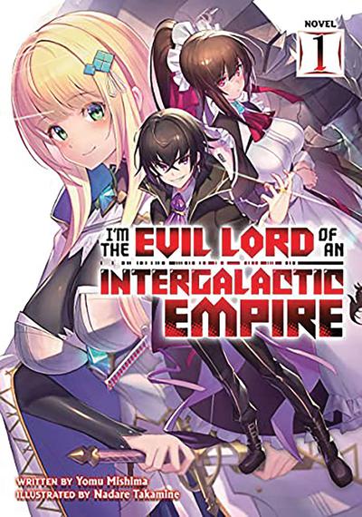 IM EVIL LORD OF AN INTERGALACTIC EMPIRE GN 02