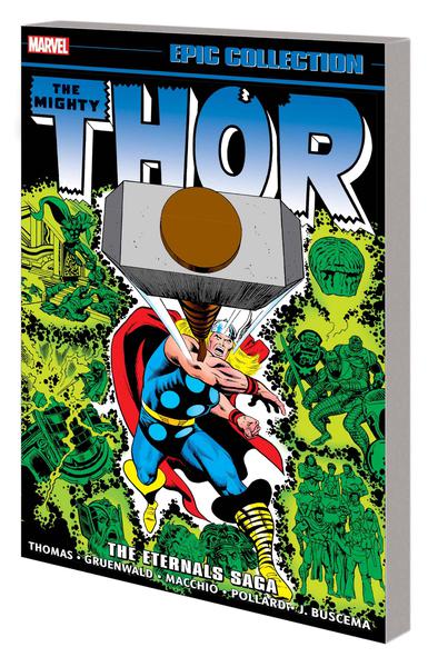 THOR EPIC COLLECTION TP 10 ETERNALS SAGA