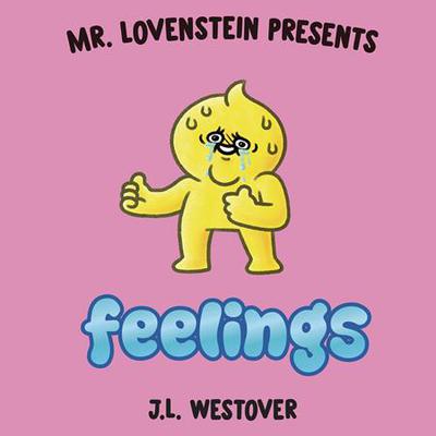 MR LOVENSTEIN PRESENTS FEELINGS HC