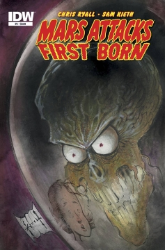 MARS ATTACKS FIRST BORN