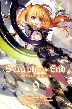 SERAPH OF END VAMPIRE REIGN GN 09