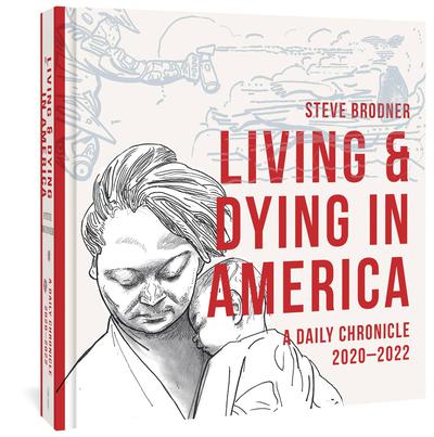 LIVING & DYING IN AMERICA HC