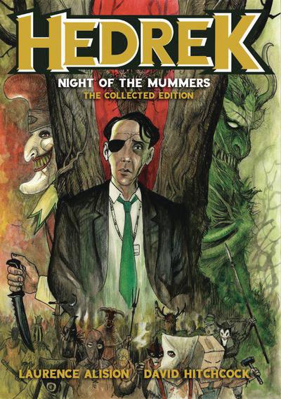 HEDREK NIGHT OF THE MUMMERS COLLECTED ED TP