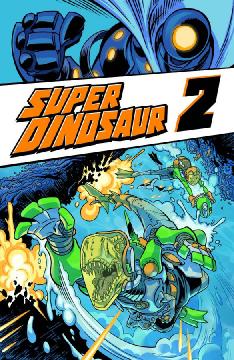 SUPER DINOSAUR TP 02