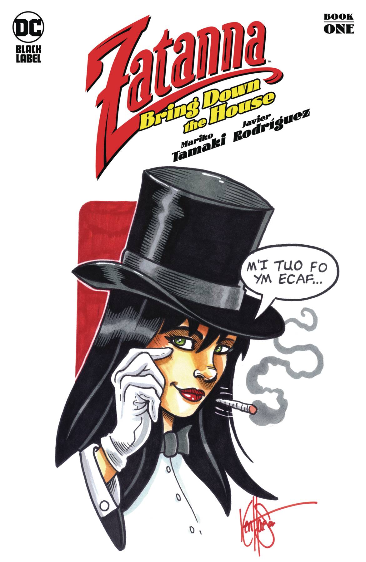 DF ZATANNA BRING DOWN THE HOUSE #1 HAESER SGN & REMARKED