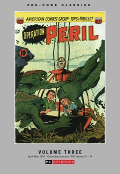 PRE CODE CLASSICS OPERATION PERIL HC 03