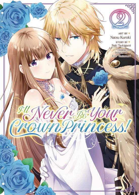 ILL NEVER BE YOUR CROWN PRINCESS BETROTHED GN 02