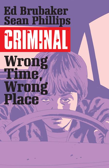 CRIMINAL TP 07 WRONG PLACE WRONG TIME