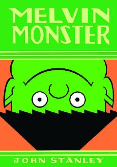 JOHN STANLEY LIBRARY MELVIN MONSTER HC 02