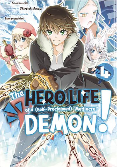 HERO LIFE OF SELF PROCLAIMED MEDIOCRE DEMON GN 04