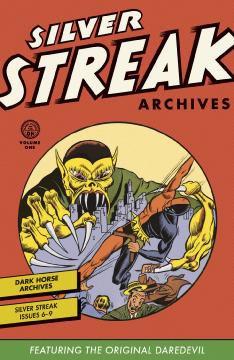 SILVER STREAK ARCHIVES FEATURING THE ORIGINAL DAREDEVIL HC 01