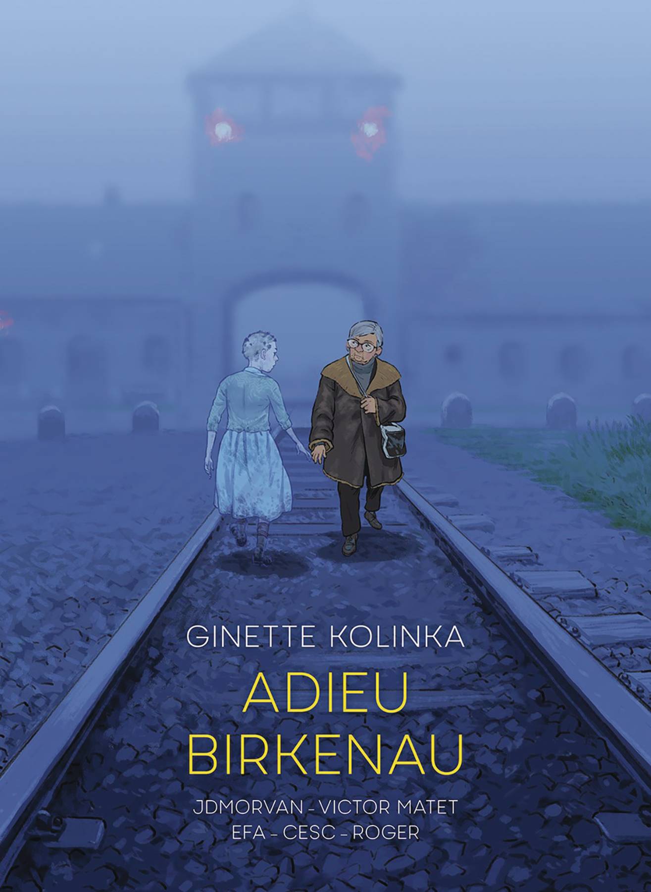 ADIEU BIRKENAU GINETTE KOLINKAS STORY OF SURVIVAL TP