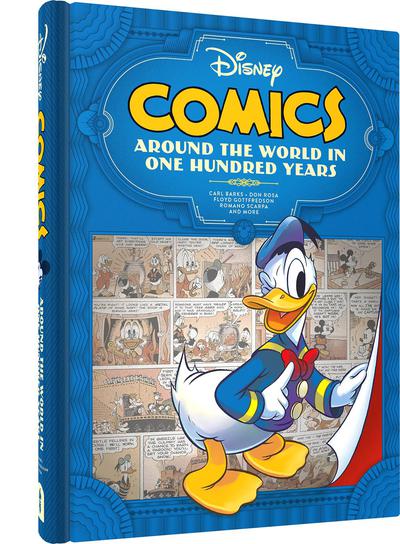 DISNEY COMICS AROUND THE WORLD IN ONE HUNDRED YEARS HC