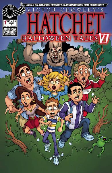 VICTOR CROWLEYS HATCHET HALLOWEEN TALES VI