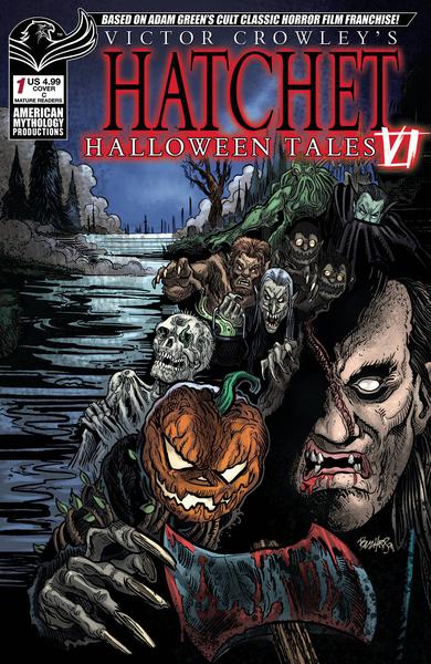 VICTOR CROWLEYS HATCHET HALLOWEEN TALES VI