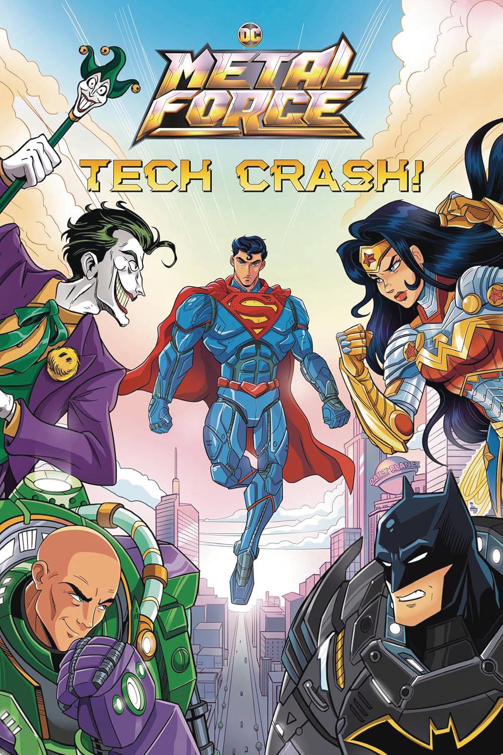 DC METAL FORCE SC NOVEL 01 TECH CRASH