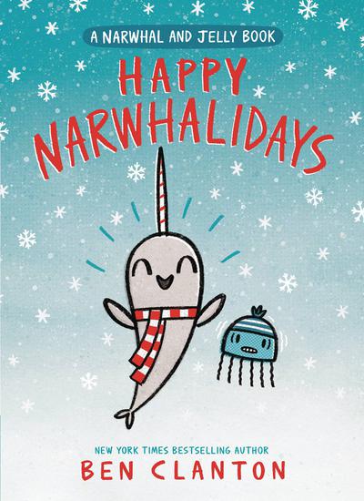 NARWHAL & JELLY TP 05 HAPPY NARWHALIDAYS