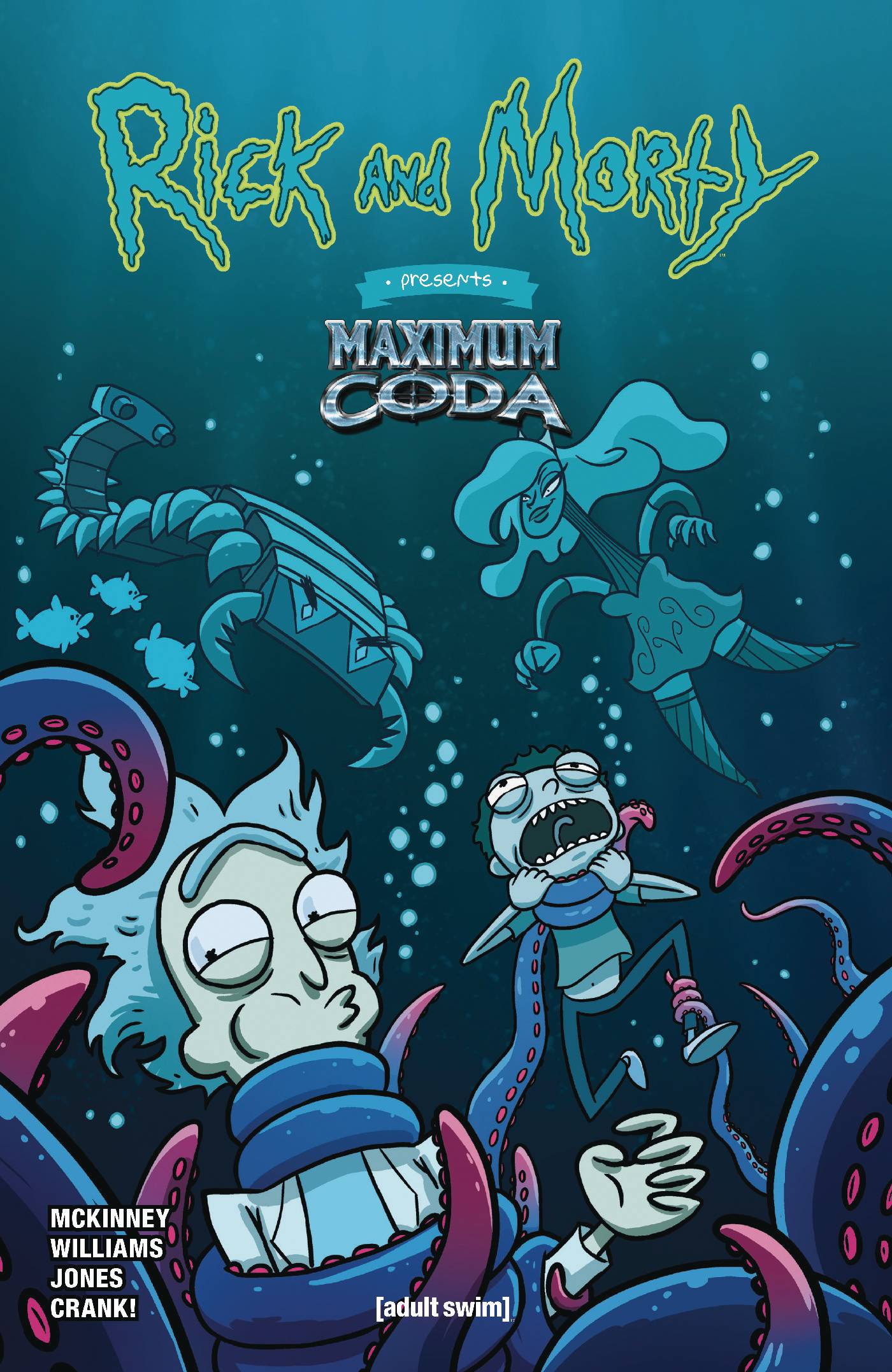 RICK AND MORTY PRESENTS MAXIMUM CODA