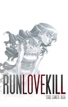 RUNLOVEKILL