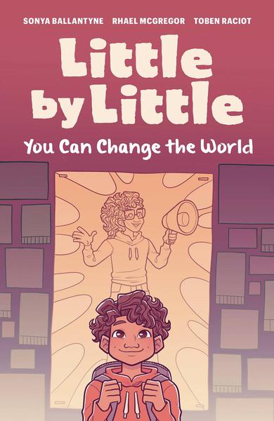 LITTLE BY LITTLE YOU CAN CHANGE THE WORLD TP