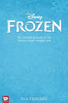 DISNEY FROZEN TP 01 YA RETELLING