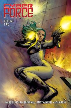 CYBER FORCE AWAKENING TP 02