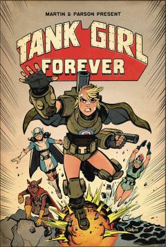 TANK GIRL TP 02 TANK GIRL FOREVER