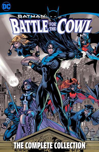 BATMAN BATTLE FOR THE COWL COMPLETE COLLECTION TP