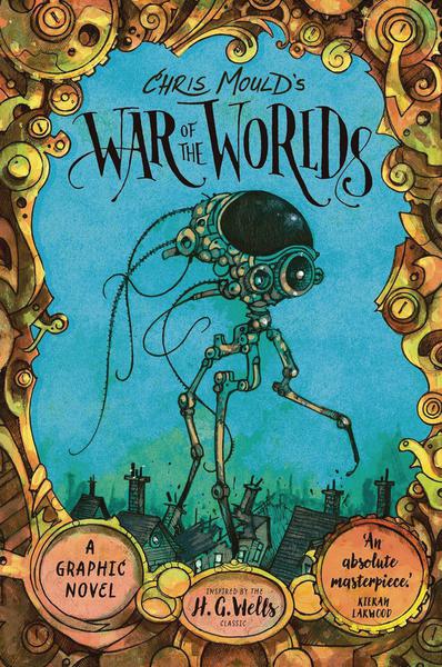 CHRIS MOULDS WAR OF THE WORLDS HC