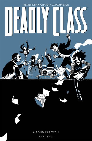 DEADLY CLASS TP 12 FOND FAREWELL PT 2