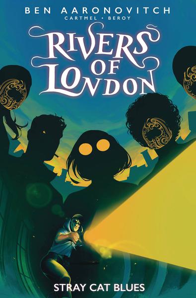 RIVERS OF LONDON STRAY CAT BLUES TP