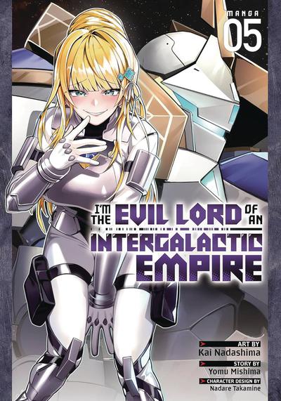 IM EVIL LORD OF AN INTERGALACTIC EMPIRE GN 05