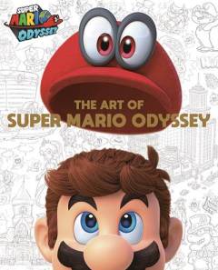 SUPER MARIO ART OF SUPER MARIO ODYSSEY HC