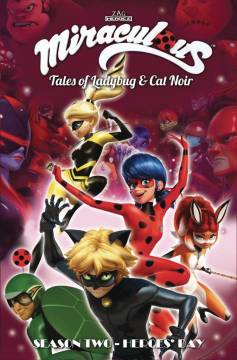 MIRACULOUS TALES LADYBUG CAT NOIR S2 TP 13 HEROES DAY