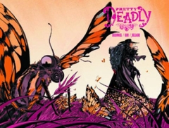 PRETTY DEADLY